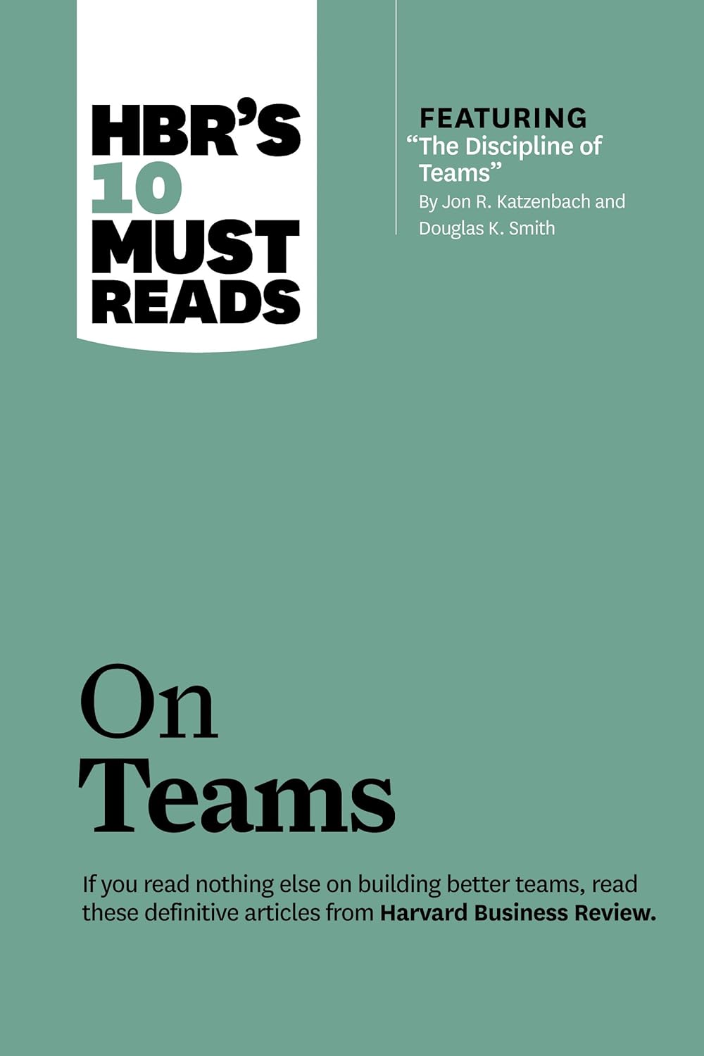 HBRs-10-Must-Reads-on-Teams