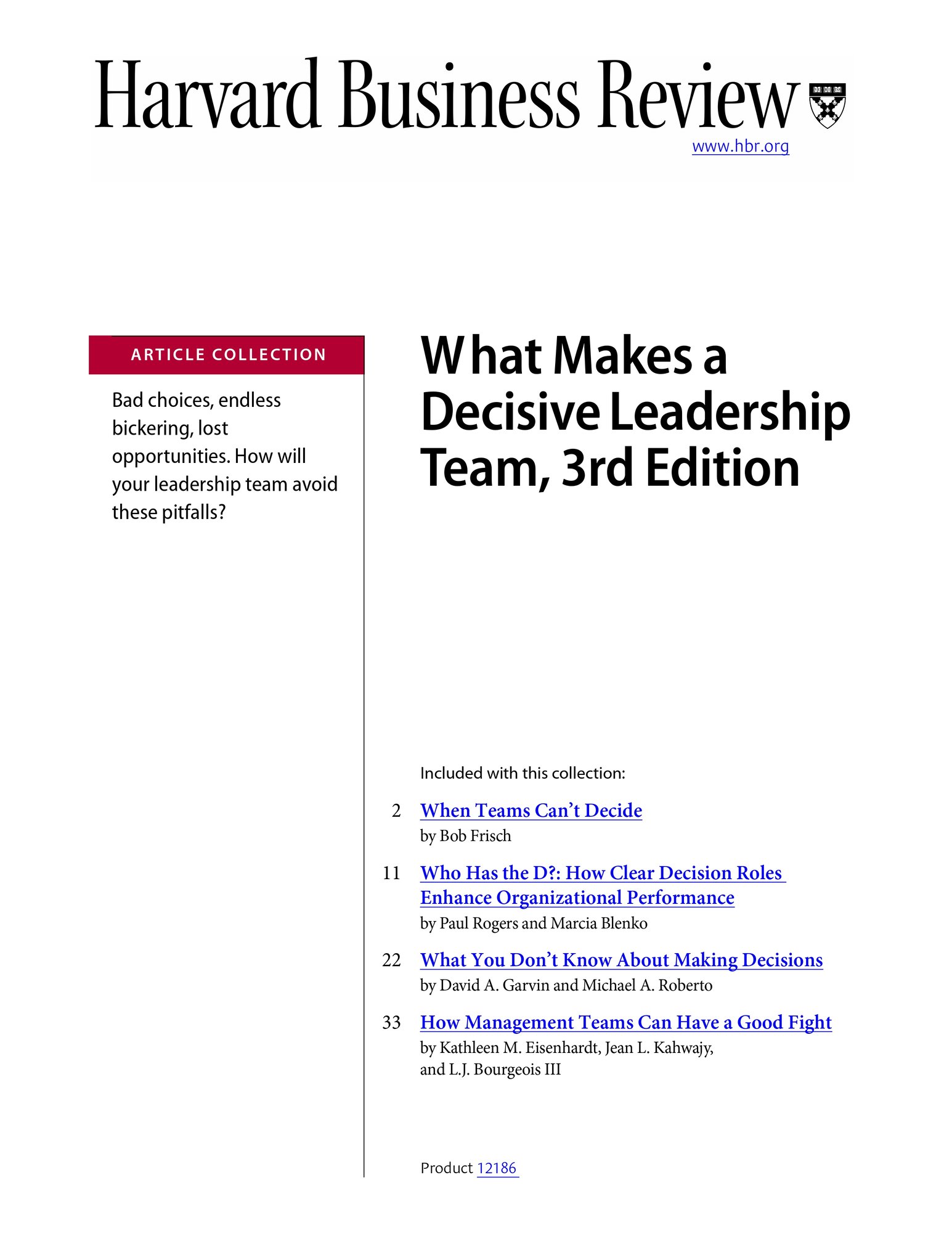 What Makes a Decisive Leadership Team, 3rd Edition